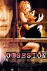 Ver Obsesión (2004) Online Espaсol Latino en HD