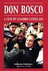 Don Bosco - film 1988 - AlloCiné