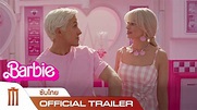 Barbie | บาร์บี้ - Official Trailer [ซับไทย] - YouTube