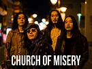 Church of Misery | Metal Blade Records