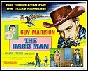 » A Western Movie Review by Jonathan Lewis: THE HARD MAN (1957).