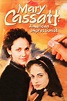 🎬 Ver Película Online Del Mary Cassatt: American Impressionist (1999 ...