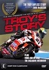 Buy Troy's Story- Troy Bayliss Story DVD Online | Sanity