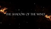 THE SHADOW OF THE WIND (TRAILER) - YouTube