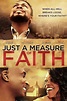 [LINEA VER] Just a Measure of Faith (2014) Película Completa Español Gratis