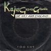 Kajagoogoo - Too Shy / Too Shy Instrumental (7" Vinyl) - Amazon.co.uk