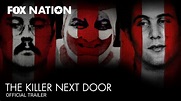 The Killer Next Door Official Trailer | Fox Nation - YouTube