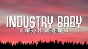 Lil Nas X - Industry Baby (Lyrics) ft. Jack Harlow - YouTube