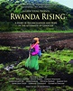 Rwanda Rising (2007) | ČSFD.cz