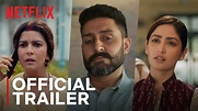 Dasvi | Official Trailer | Abhishek Bachchan, Yami Gautam, Nimrat Kaur ...