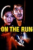 On the Run (1988) – Movies – Filmanic