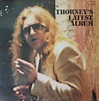 Tim Thorney - Thorney's Latest Album (1977, Vinyl) | Discogs