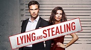 Lying and Stealing (2019) - HBO Max | Flixable