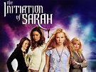 The Initiation of Sarah (2006) - Rotten Tomatoes