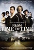 From Time To Time - Película 2009 - SensaCine.com