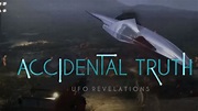 Accidental Truth: UFO Revelations Parents Guide (2023)