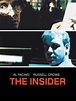 The Insider - Where to Watch and Stream - TV Guide