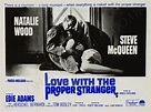 Love With The Proper Stranger | Steve mcqueen, Stranger, Natalie wood