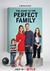 Guía para la familia perfecta (2021) - FilmAffinity