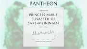 Princess Marie Elisabeth of Saxe-Meiningen Biography | Pantheon