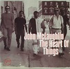 JOHN MCLAUGHLIN The Heart Of Things reviews