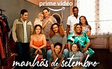 "Manhãs de Setembro": Amazon Prime anuncia data de estreia da segunda ...