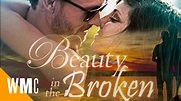 Beauty In The Broken (Chris Payne Gilbert) | Full RomCom Movie ...