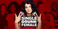 'Single Drunk Female' Season 2: Release Date, Trailer & Everything We Know