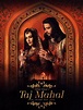 Taj Mahal: An Eternal Love Story (2005) - Poster IN - 500*665px