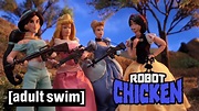 Disney Princess War | Robot Chicken | Adult Swim - YouTube