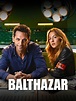 Balthazar Pictures - Rotten Tomatoes