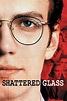 Shattered Glass (2003) — The Movie Database (TMDB)