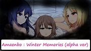 Amaenbo : Winter Memories (Alpha ver) - YouTube