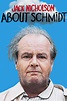 About Schmidt - Rotten Tomatoes