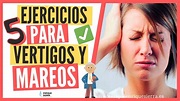 VÉRTIGOS Y MAREOS: EJERCICIOS PARA EQUILIBRIO - YouTube