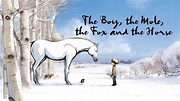 Watch The Boy, the Mole, the Fox and the Horse (2022) Full Movie Online ...