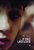 It Felt Like Love | Film, Trailer, Kritik