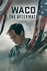 Waco: The Aftermath - TV-Serie 2023 - FILMSTARTS.de