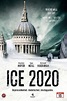 Film Ghețarul - Ice - Ice - Der Tag, an dem die Welt erfriert - 2011 ...