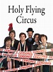 Prime Video: Holy Flying Circus