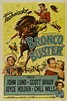 BRONCO BUSTER (1952) - John Lund - Scott Brady - Joyce Holden - Chill ...