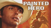 Watch Painted Hero (1997) Full Movie Free Online - Plex