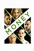 Money (2016) Película - PLAY Cine