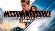 ¿Cuándo se estrena en cines Misión Imposible: Sentencia mortal - Parte ...