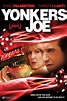 Yonkers Joe (2008) par Robert Celestino