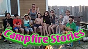 Campfire Stories: With 10 kids (2018) - YouTube