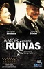 Filme - Amor Entre Ruínas (Love Among the Ruins) - 1975