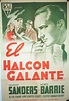 "HALCON GALANTE, EL" MOVIE POSTER - "THE GAY FALCON" MOVIE POSTER