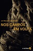 Nos Campos em Volta (película 2015) - Tráiler. resumen, reparto y dónde ...