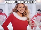 Mariah Carey all I want for Christmas is you Memes - Imgflip